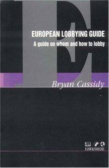 European Lobbying Guide (Hawksmere Report)