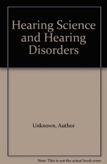 Hearing Science and Hearing Disorders
