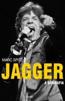 Jagger - A Biografia