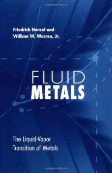 Fluid metals : the liquid-vapor transition of metals
