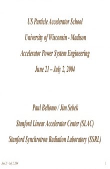 USPAS Accelerator Power Systems Engineering [presentation slides]