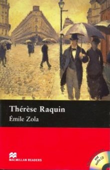 Therese Raquin: Intermediate (Macmillan Readers)