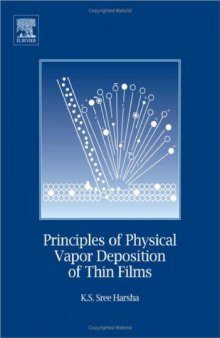 Principles of Physical Vapor Deposition of Thin Films