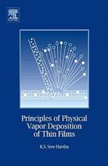 Principles of physical vapor deposition of thin films