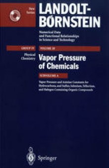 Vapor Pressure and Antoine Constants for Hydrocarbons, and S, Se, Te, and Halogen Containing Organic Compounds