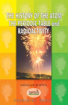 Chemistry The History of Atom, The Periodic Table and Radioactivity (Zambak)