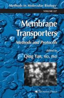 Membrane Transporters: Methods and Protocols