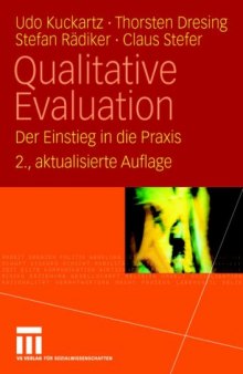 Qualitative Evaluation: Der Einstieg in die Praxis, 2. Auflage