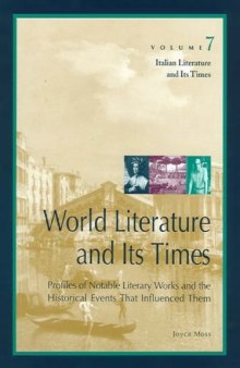 World Literature and Its Times, Volume 7: Italian Literature and Its Times