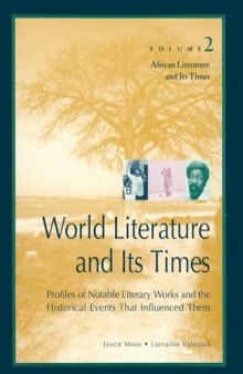 World Literature and Its Times: Vol. 2 African Literature and Its Times