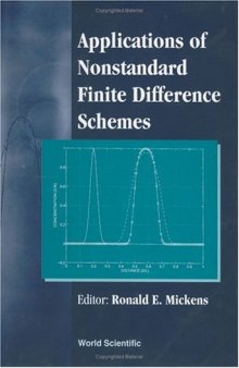 Applications of nonstandard finite difference schemes