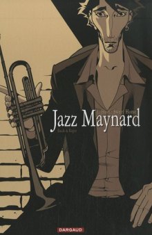 Jazz Maynard, Tome 1 : Home Sweet Home  