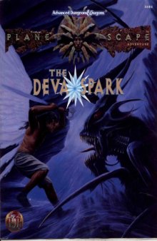 The Deva Spark (Advanced Dungeons & Dragons Planescape)  