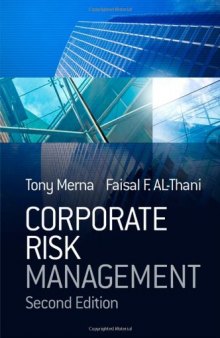 Corporate Risk Management, Second Edition