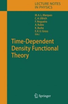 U. Gross. Time-Dependent Density Functional Theory