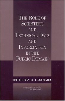 The Role of Scientific and Technical Data and Information in the Public Domain: Proceedings of a Symposium