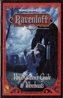 Van Richten's Guide to Werebeasts (AD&D 2nd Edition, Ravenloft Accessory)