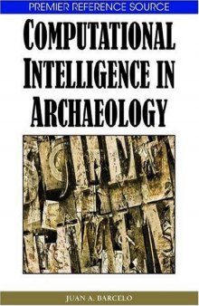 Computational Intelligence in Archaeology