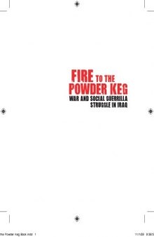 Fire to the Powder Keg