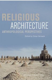 Religious Architecture: Anthropological Perspectives