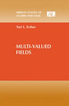 Multi-Valued Fields