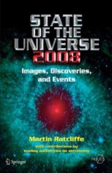 State of the Universe 2008: New Images, Discoveries, and Events