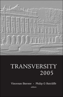 Transversity 2005: 2005