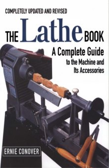 The Lathe Book [woodturning] - Comp. Gde to the Machine, Accessories