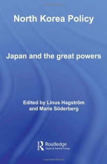 North Korea Policy: Japan and the Great Powers