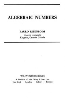 Algebraic Numbers (Pure & Applied Mathematics Monograph)