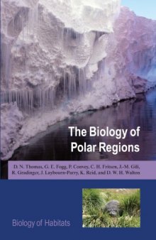 The Biology of Polar Regions (Biology of Habitats Series)