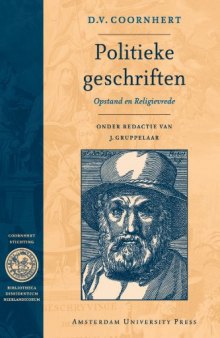 Politieke Geschriften: opstand en religievrede