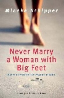 Never Marry a Woman with Big Feet: Women in Proverbs from around the World