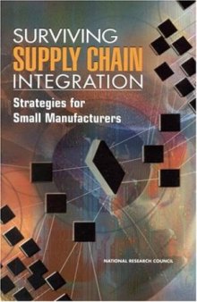 Surviving Supply Chain Integration: Strategies for Small Manufacturers