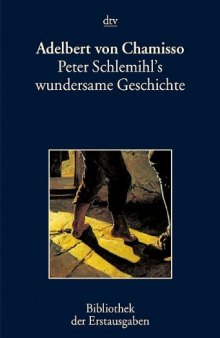 Peter Schlemihl's wundersame Geschichte. Nurnberg 1814