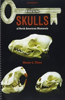 A Key to the Skulls of North American Mammals