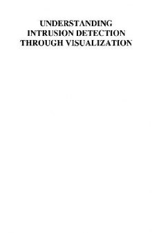 Understanding Intrusion Detection Through Visualization