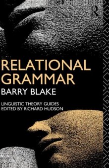 Relational Grammar (Linguistic Theory Guides)