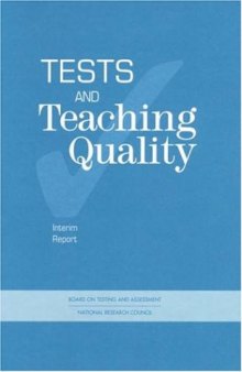 Tests and Teaching Quality (Compass Series)