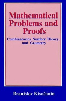 Math. problems and proofs combinatorics, number theory and geometry