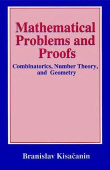 Mathematical Problems and Proofs - Combinatorics, Number Theory and Geometry