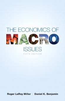 The Economics of Macro Issues, 5th Edition (Pearson Series in Economics)  