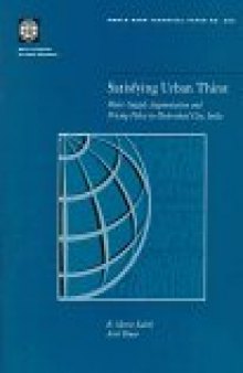 Satisfying urban thirst: water supply augmentation and pricing policy in Hyderabad City, India, Volumes 23-395