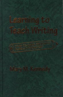 Learning to Teach Writing: Does Teacher Education Make a Difference?