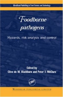 Foodborne Pathogens: Hazards, Risk Analysis, and Control (Woodhead Publishing in Food Science and Technology)  