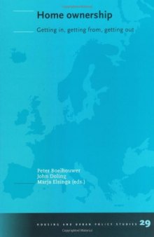 Home Ownership: Getting in or Falling Out? (Housing and Urban Policy Studies)