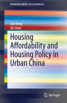 Housing Affordability and Housing Policy in Urban China