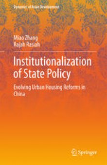 Institutionalization of State Policy: Evolving Urban Housing Reforms in China