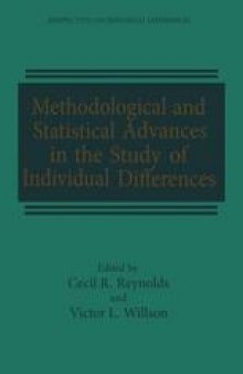 Methodological and Statistical Advances in the Study of Individual Differences