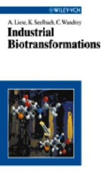 Industrial Biotransformations